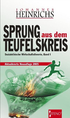 Buchcover Sprung aus dem Teufelskreis | Johannes Heinrichs | EAN 9789544492007 | ISBN 954-449-200-3 | ISBN 978-954-449-200-7