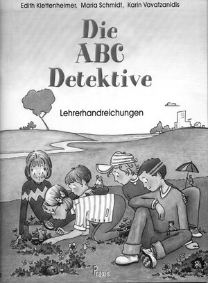 Buchcover Die ABC Detektive - Lehrerhandbuch | Karin Vavatzanidis | EAN 9789607142948 | ISBN 960-7142-94-2 | ISBN 978-960-7142-94-8
