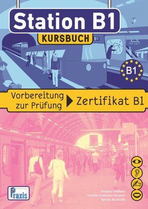 Buchcover Station B1 - Kursbuch | Spiros Koukidis | EAN 9789608261365 | ISBN 960-8261-36-8 | ISBN 978-960-8261-36-5