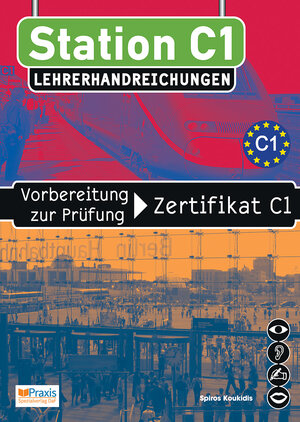 Buchcover Station C1 - Lehrerhandreichungen | Spiros Koukidis | EAN 9789608261488 | ISBN 960-8261-48-1 | ISBN 978-960-8261-48-8