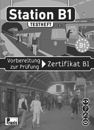 Buchcover Station B1 - Testheft & 2 Audio-CDs | Andrea Näfken | EAN 9789608261570 | ISBN 960-8261-57-0 | ISBN 978-960-8261-57-0