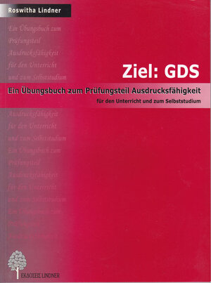 Buchcover Ziel GDS | Roswitha Lindner | EAN 9789609224000 | ISBN 960-92240-0-8 | ISBN 978-960-92240-0-0