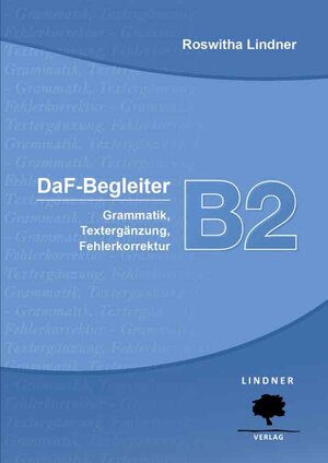 Buchcover DaF-Begleiter B2 | Roswitha Lindner | EAN 9789609614160 | ISBN 960-9614-16-7 | ISBN 978-960-9614-16-0