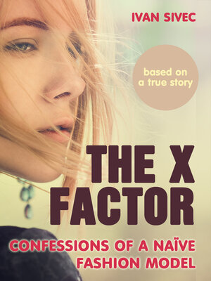 Buchcover The X Factor | Ivan Sivec | EAN 9789616868570 | ISBN 961-6868-57-8 | ISBN 978-961-6868-57-0