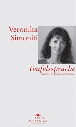 Buchcover Teufelssprache | Veronika Simoniti | EAN 9789616995405 | ISBN 961-6995-40-5 | ISBN 978-961-6995-40-5