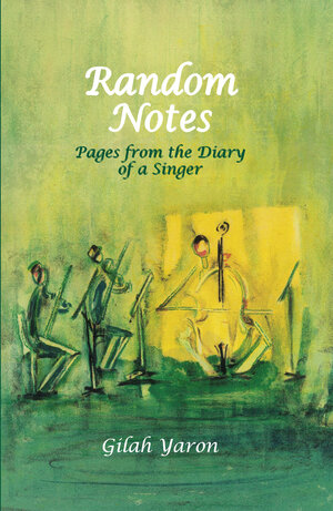 Buchcover Random Notes | Gilah Yaron | EAN 9789655505580 | ISBN 965-550-558-8 | ISBN 978-965-550-558-0