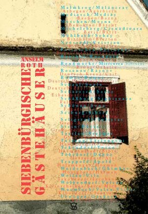 Buchcover Siebenbürgische Gästehäuser | Anselm Roth | EAN 9789738853621 | ISBN 973-88536-2-1 | ISBN 978-973-88536-2-1