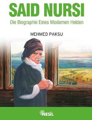 Buchcover SAID NURSI | Mehmed Paksu | EAN 9789752695382 | ISBN 975-269-538-8 | ISBN 978-975-269-538-2