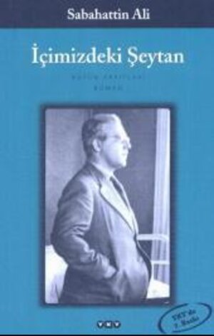 Buchcover icimizdeki Seytan | Ali Sabahattin | EAN 9789753638036 | ISBN 975-363-803-5 | ISBN 978-975-363-803-6