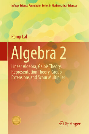Buchcover Algebra 2 | Ramji Lal | EAN 9789811042553 | ISBN 981-10-4255-1 | ISBN 978-981-10-4255-3