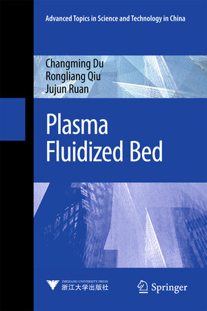 Buchcover Plasma Fluidized Bed | Changming Du | EAN 9789811058196 | ISBN 981-10-5819-9 | ISBN 978-981-10-5819-6