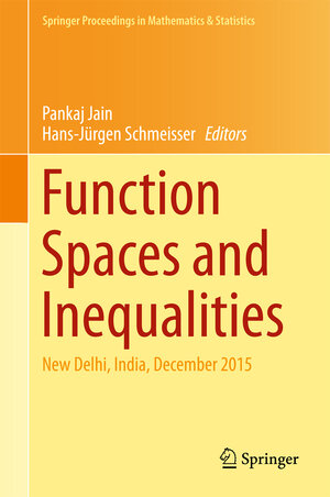 Buchcover Function Spaces and Inequalities | EAN 9789811061189 | ISBN 981-10-6118-1 | ISBN 978-981-10-6118-9