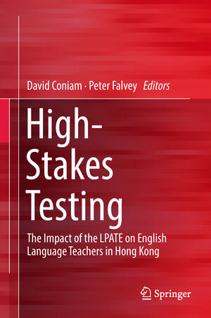 Buchcover High-Stakes Testing | EAN 9789811063572 | ISBN 981-10-6357-5 | ISBN 978-981-10-6357-2