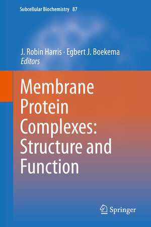 Buchcover Membrane Protein Complexes: Structure and Function | EAN 9789811077562 | ISBN 981-10-7756-8 | ISBN 978-981-10-7756-2