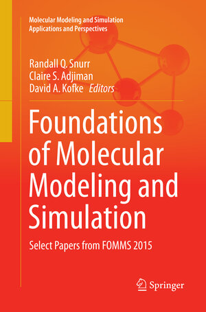 Buchcover Foundations of Molecular Modeling and Simulation | EAN 9789811093357 | ISBN 981-10-9335-0 | ISBN 978-981-10-9335-7