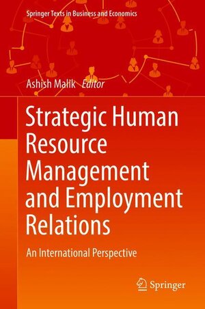 Buchcover Strategic Human Resource Management and Employment Relations  | EAN 9789811303982 | ISBN 981-13-0398-3 | ISBN 978-981-13-0398-2