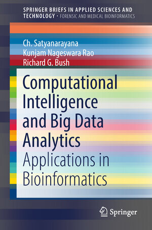 Buchcover Computational Intelligence and Big Data Analytics | Ch. Satyanarayana | EAN 9789811305436 | ISBN 981-13-0543-9 | ISBN 978-981-13-0543-6