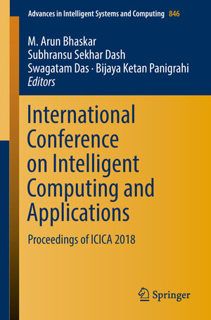 Buchcover International Conference on Intelligent Computing and Applications | EAN 9789811321818 | ISBN 981-13-2181-7 | ISBN 978-981-13-2181-8