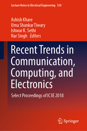 Buchcover Recent Trends in Communication, Computing, and Electronics | EAN 9789811326844 | ISBN 981-13-2684-3 | ISBN 978-981-13-2684-4