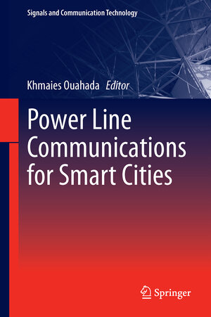 Buchcover Visible Light Communication for Smart Cities | Khmaies Ouahada | EAN 9789811332654 | ISBN 981-13-3265-7 | ISBN 978-981-13-3265-4