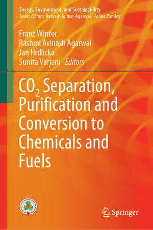 Buchcover CO2 Separation, Puriﬁcation and Conversion to Chemicals and Fuels  | EAN 9789811332951 | ISBN 981-13-3295-9 | ISBN 978-981-13-3295-1