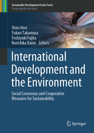 Buchcover International Development and the Environment | EAN 9789811335945 | ISBN 981-13-3594-X | ISBN 978-981-13-3594-5