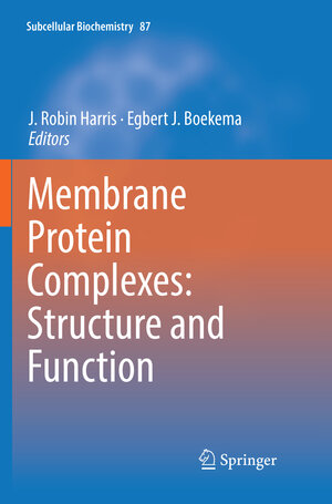 Buchcover Membrane Protein Complexes: Structure and Function | EAN 9789811339943 | ISBN 981-13-3994-5 | ISBN 978-981-13-3994-3