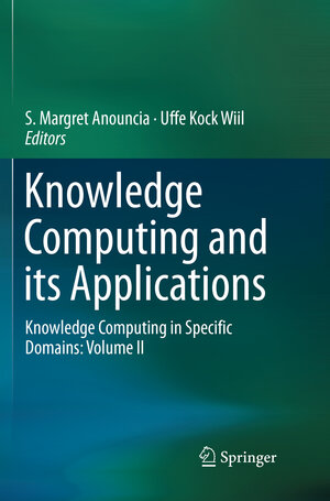 Buchcover Knowledge Computing and its Applications | EAN 9789811341021 | ISBN 981-13-4102-8 | ISBN 978-981-13-4102-1