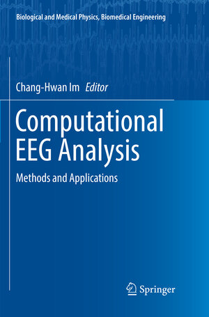 Buchcover Computational EEG Analysis  | EAN 9789811345296 | ISBN 981-13-4529-5 | ISBN 978-981-13-4529-6