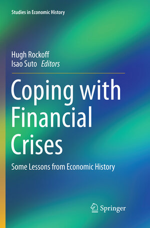 Buchcover Coping with Financial Crises | EAN 9789811348228 | ISBN 981-13-4822-7 | ISBN 978-981-13-4822-8
