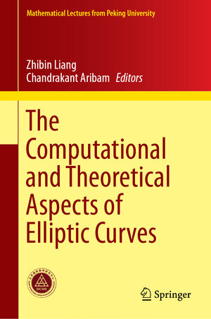 Buchcover The Computational and Theoretical Aspects of Elliptic Curves | EAN 9789811366635 | ISBN 981-13-6663-2 | ISBN 978-981-13-6663-5