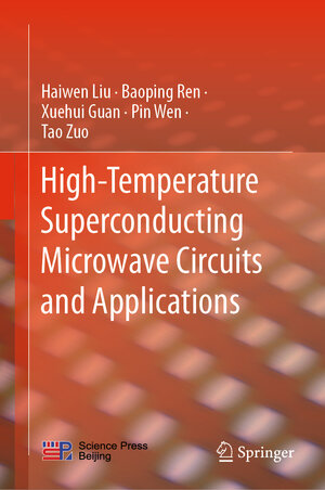 Buchcover High-Temperature Superconducting Microwave Circuits and Applications | Haiwen Liu | EAN 9789811368684 | ISBN 981-13-6868-6 | ISBN 978-981-13-6868-4