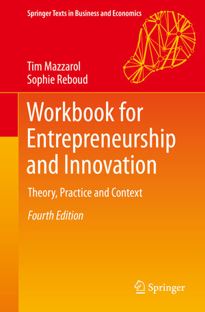 Buchcover Workbook for Entrepreneurship and Innovation | Tim Mazzarol | EAN 9789811394164 | ISBN 981-13-9416-4 | ISBN 978-981-13-9416-4