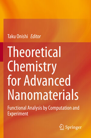 Buchcover Theoretical Chemistry for Advanced Nanomaterials | EAN 9789811500084 | ISBN 981-15-0008-8 | ISBN 978-981-15-0008-4