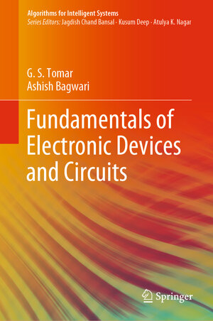 Buchcover Fundamentals of Electronic Devices and Circuits | G.S. Tomar | EAN 9789811502668 | ISBN 981-15-0266-8 | ISBN 978-981-15-0266-8