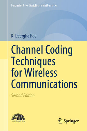 Buchcover Channel Coding Techniques for Wireless Communications | K. Deergha Rao | EAN 9789811505614 | ISBN 981-15-0561-6 | ISBN 978-981-15-0561-4