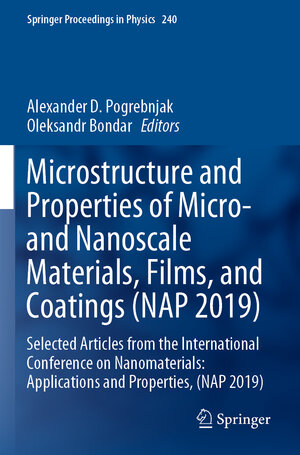 Buchcover Microstructure and Properties of Micro- and Nanoscale Materials, Films, and Coatings (NAP 2019)  | EAN 9789811517440 | ISBN 981-15-1744-4 | ISBN 978-981-15-1744-0