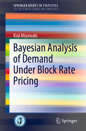 Buchcover Bayesian Analysis of Demand Under Block Rate Pricing | Koji Miyawaki | EAN 9789811518560 | ISBN 981-15-1856-4 | ISBN 978-981-15-1856-0