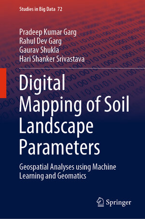 Buchcover Digital Mapping of Soil Landscape Parameters | Pradeep Kumar Garg | EAN 9789811532382 | ISBN 981-15-3238-9 | ISBN 978-981-15-3238-2