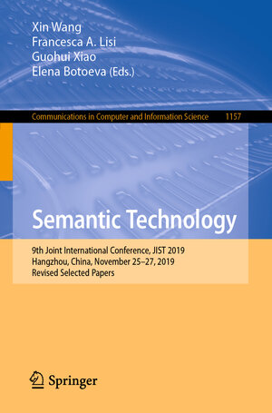 Buchcover Semantic Technology  | EAN 9789811534126 | ISBN 981-15-3412-8 | ISBN 978-981-15-3412-6