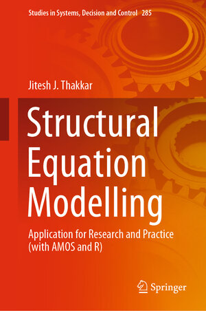 Buchcover Structural Equation Modelling | Jitesh J. Thakkar | EAN 9789811537929 | ISBN 981-15-3792-5 | ISBN 978-981-15-3792-9