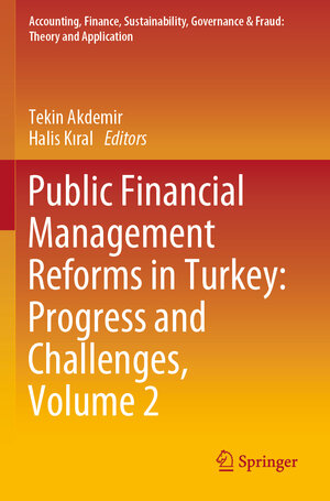 Buchcover Public Financial Management Reforms in Turkey: Progress and Challenges, Volume 2 | EAN 9789811542282 | ISBN 981-15-4228-7 | ISBN 978-981-15-4228-2
