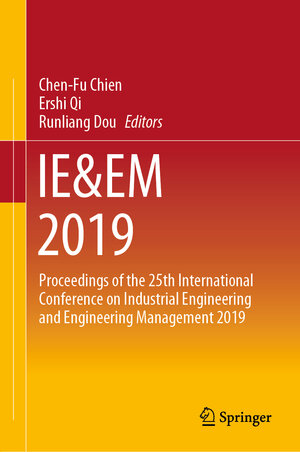 Buchcover IE&EM 2019  | EAN 9789811545290 | ISBN 981-15-4529-4 | ISBN 978-981-15-4529-0