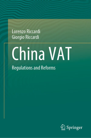 Buchcover China VAT | Lorenzo Riccardi | EAN 9789811559662 | ISBN 981-15-5966-X | ISBN 978-981-15-5966-2