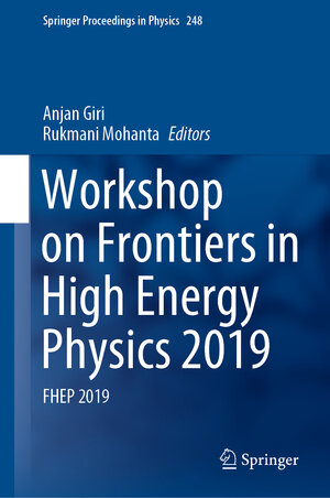 Buchcover Workshop on Frontiers in High Energy Physics 2019 | EAN 9789811562914 | ISBN 981-15-6291-1 | ISBN 978-981-15-6291-4