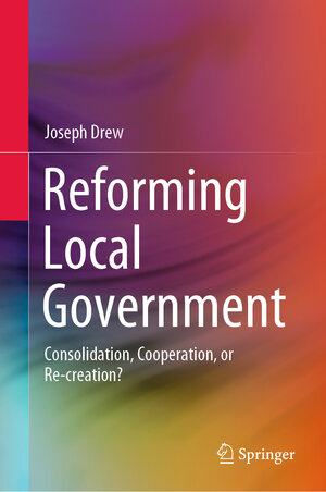 Buchcover Reforming Local Government | Joseph Drew | EAN 9789811565038 | ISBN 981-15-6503-1 | ISBN 978-981-15-6503-8