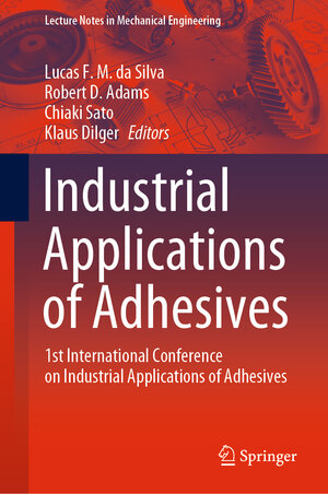 Buchcover Industrial Applications of Adhesives  | EAN 9789811567667 | ISBN 981-15-6766-2 | ISBN 978-981-15-6766-7