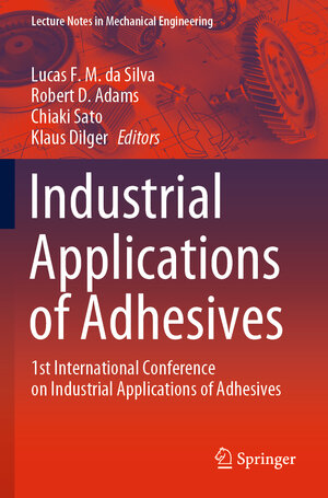 Buchcover Industrial Applications of Adhesives  | EAN 9789811567698 | ISBN 981-15-6769-7 | ISBN 978-981-15-6769-8