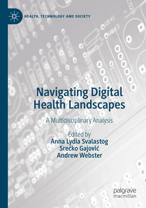 Buchcover Navigating Digital Health Landscapes  | EAN 9789811582080 | ISBN 981-15-8208-4 | ISBN 978-981-15-8208-0