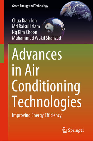 Buchcover Advances in Air Conditioning Technologies | Chua Kian Jon | EAN 9789811584770 | ISBN 981-15-8477-X | ISBN 978-981-15-8477-0